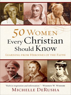 cover image of 50 Women Every Christian Should Know